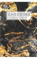 Checking Register Book: Marbled Black Gold Cover, Personal Checking Account Balance Transaction Register, Payment Record Record and Tracker Log Book, Debit Card Ledger(1 Check Registers for Personal Checkbook Payment (Debit) Deposit (Credit))