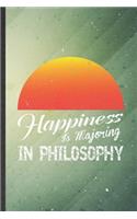 Happiness Is Majoring in Philosophy