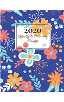 2020 Weekly & Monthly Planner: Blue Flower Design Improve your Personal & Business Time Management with this Organizer, Activity Planner (Jan 1 / Dec 31 - 133 Pages)