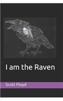 I am the Raven