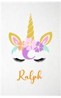 Ralph A5 Lined Notebook 110 Pages: Funny Blank Journal For Lovely Magical Unicorn Face Dream Family First Name Middle Last Surname. Unique Student Teacher Scrapbook/ Composition Great