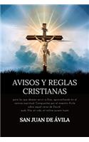 Avisos y reglas cristianas: para los que desean servir a Dios, aprovechando en el camino espiritual. Compuestas por el maestro Ávila sobre aquel verso de David: audi, filia, et