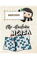 Brayden The Sudoku Ninja: Sudoku Activity Book for Kids