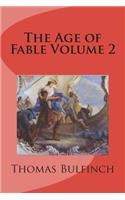 The Age of Fable Volume 2