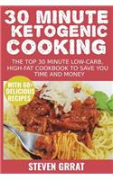 30 Minute Ketogenic Cooking