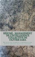 Résumé - Management de l'intelligence collective de Olivier Zara