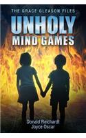 Unholy Mind Games