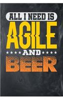 All I Need is Agile and Beer: Chalkboard, Yellow & Orange Design, Blank College Ruled Line Paper Journal Notebook for Project Managers and Their Families. (Agile and Scrum 6 x 9 