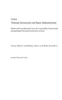 Static and Aerothermal Tests of a Superalloy Honeycomb Prepackaged Thermal Protection System