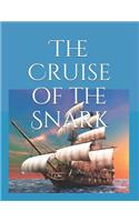 The Cruise of the Snark: Large Print