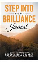 Step Into Your Brilliance Journal