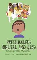 Preschooler's Biblical Book of ABC's And 123's