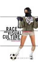 Race and Visual Culture in Global Times