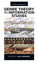 Genre Theory in Information Studies