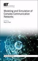 Modeling and Simulation of Complex Communication Networks: (Computing and Networks)
