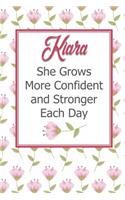 Kiara She Grows More Confident and Stronger Each Day