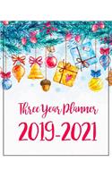 Three Year Planner 2019-2021: Monthly Schedule Organizer - Agenda Planner For The Next Three Years, 36 Months Calendar January 2019 - December 2021 Happy Tree Christmas Design