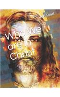 Who We are in Christ