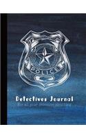 Detectives Journal for All Your Detective Sleuthing