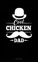 Cool Chicken Dad: Accounts Journal