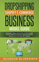 Dropshipping Shopify E-Commerce Business Model Guide