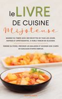 Le livre de cuisine de la mijoteuse