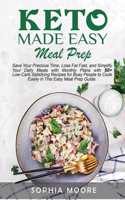Keto made easy meal prep