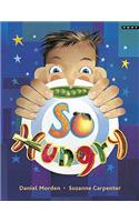 So Hungry (Big Book)