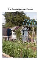 The Great Allotment Fiasco