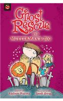 Ghost Rescue and Mutterman's Zoo