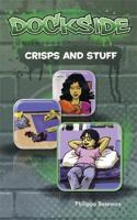 Dockside: Crisps and Stuff (Stage 2 Book 7)