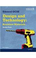 Edexcel GCSE Design and Technology Resistant Materials Student book