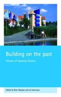 Building on the Past