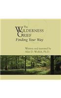 The Wilderness of Grief
