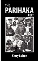 The Parihaka Cult