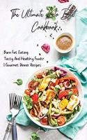 The Ultimate Keto Diet Cookbook