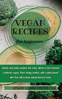 Vegan Recipes For Beginners