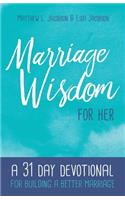 Marriage Wisdom for Her