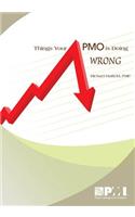 Things Your PMO Is Doing Wrong