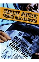 Promises Made and Broken