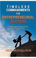 Timeless Commandments for Entrepreneurial Success