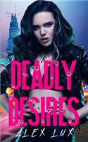 Deadly Desires