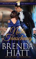 Noble Täuschung