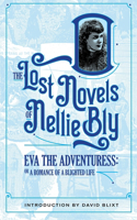 Eva The Adventuress: A Romance of a Blighted Life