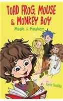 Toad Frog, Mouse, & Monkey Boy