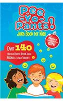 Pee-Yo-Pants Joke Book for Kids