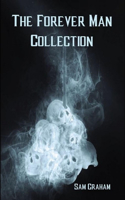 The Forever Man Collection