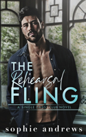 Rehearsal Fling