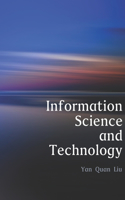 Information Science and Technology