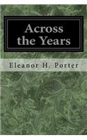 Across the Years